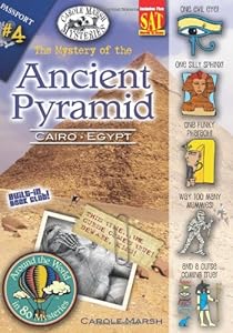 The Mystery of the Ancient Pyramid: Cairo, Egypt (Around the World in 80 Mysteries) (Carole Marsh Mysteries)