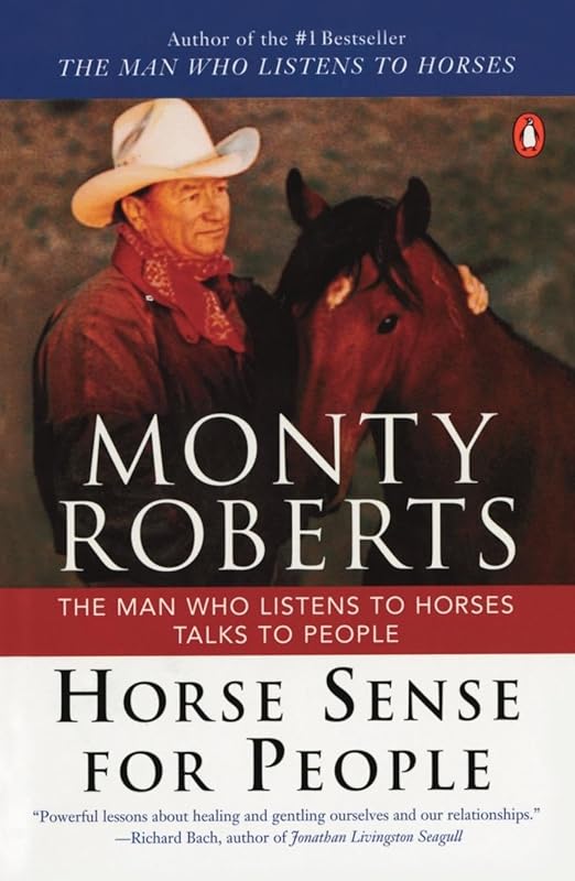 Horse Sense for People by Monty Roberts