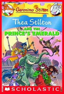 Thea Stilton and the Prince's Emerald