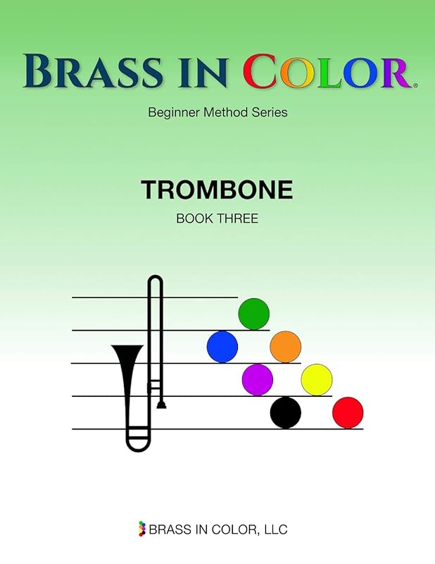Brass in Color: Trombone Book 3 by Sean Burdette