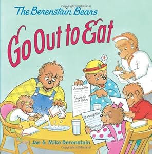 The Berenstain Bears Go Out to Eat