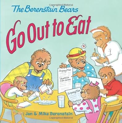The Berenstain Bears Go Out to Eat