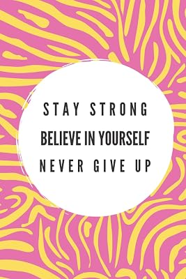 Stay Strong 90 Day Weight Loss Journal: Journal for weight loss, gratitude, mindset, daily food log, weekly goal setting/habit tracking and review. (Fearless 5 Journals)