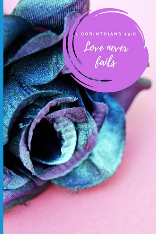 Love Never Fails: Christian Love Never Fails Journal for life's journey by Pillar Writings
