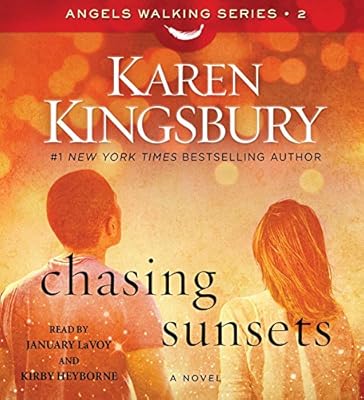 Chasing Sunsets: A Novel