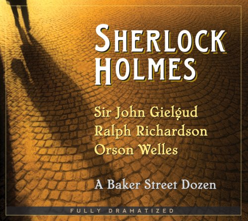 Sherlock Holmes: A Baker Street Dozen by Arthur Conan Doyle  ,