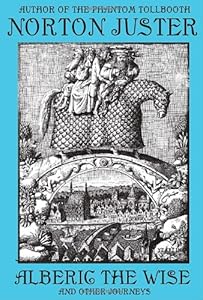 Alberic the Wise and Other Journeys