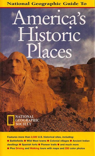 National Geographic Guide to America's Historic Places by Michael Lewis