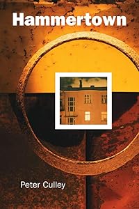 Hammertown by Peter Culley