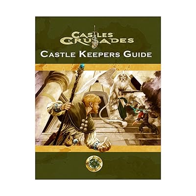 Castles & Crusades Castle Keeper's Guide