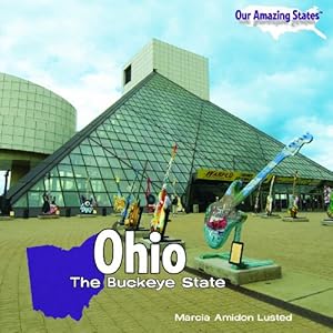 Ohio: The Buckeye State