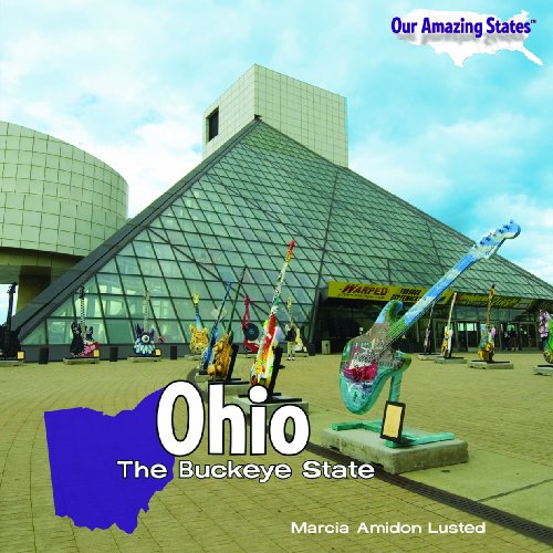 Ohio: The Buckeye State by Marcia Amidon Lusted