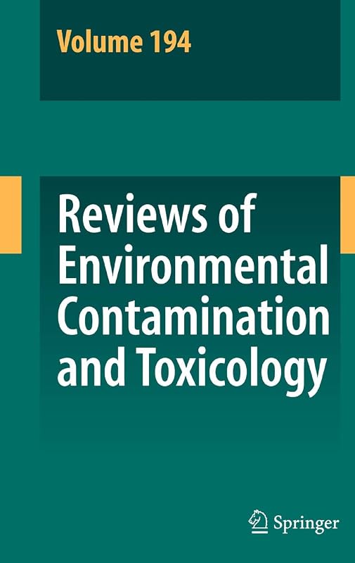 Reviews of Environmental Contamination and Toxicology 194 by David M. Whitacre