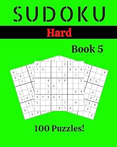 Sudoku Hard Book 5: 100 Sudoku for Adults | Large Print | Hard Difficulty | Solutions at the End | 8'' x 10'' by Stella Picard