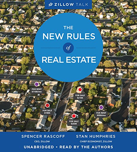 Zillow Talk: The New Rules of Real Estate by Spencer Rascoff