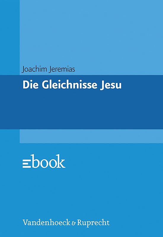 Das Evangelium nach Markus (Das Neue Testament Deutsch) (German Edition) by Eduard Schweizer