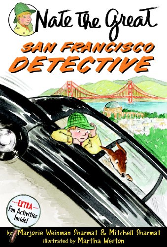 Nate the Great, San Francisco Detective by Marjorie Weinman Sharmat