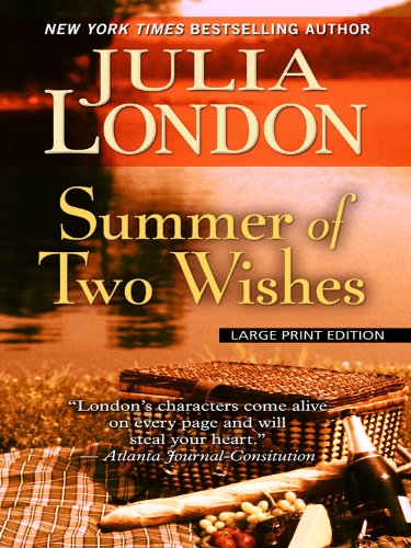 Summer of Two Wishes by Julia London