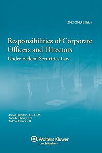 Responsibilities of Corporate Officers & Directors, 2012-2013 Edition