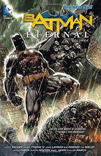 Batman Eternal Vol. 1 by Scott Snyder