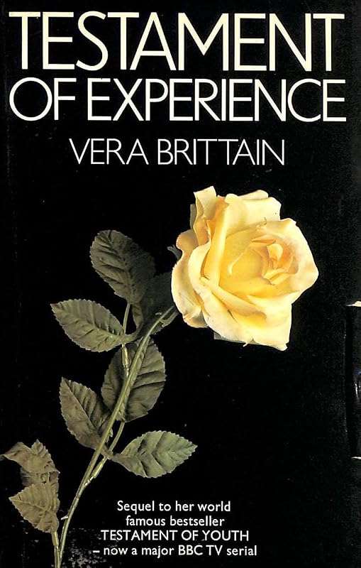 TESTAMENT OF EXPERNC by Vera Brittain