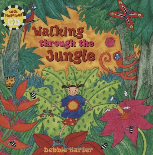 Walking Through the Jungle PB w/ Music CD (Sing Along With Fred Penner) by Debbie Harter