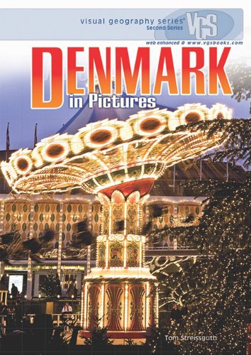 Denmark in Pictures by Tom Streissguth