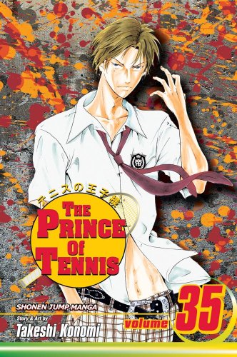 The Prince of Tennis, Vol. 35 by Takeshi Konomi