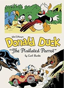 Walt Disney's Donald Duck: "The Pixilated Parrot"