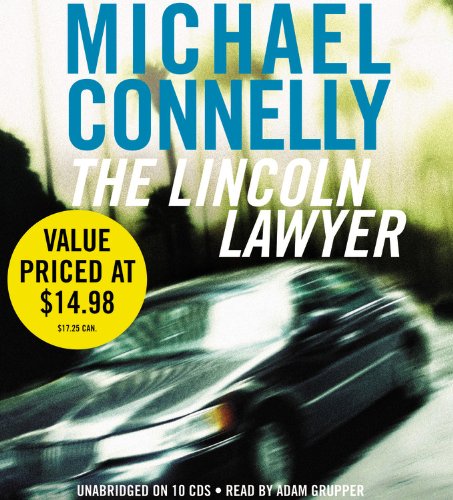 The Lincoln Lawyer by Michael Connelly