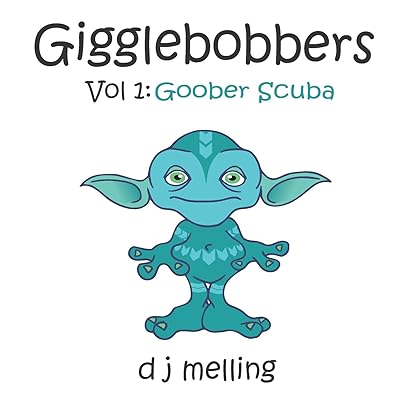 Gigglebobbers: Vol:1 Goober Scuba