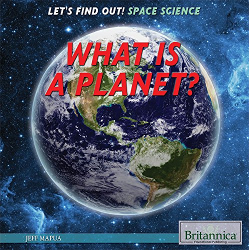 What Is a Planet? by Jeff Mapua
