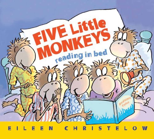 Five Little Monkeys Reading in Bed by Eileen Christelow