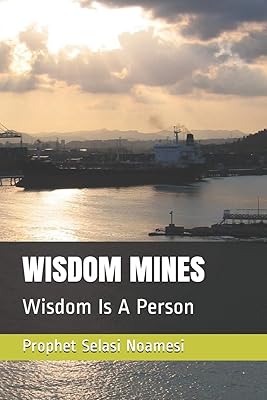 WISDOM MINES: Wisdom Is A Person