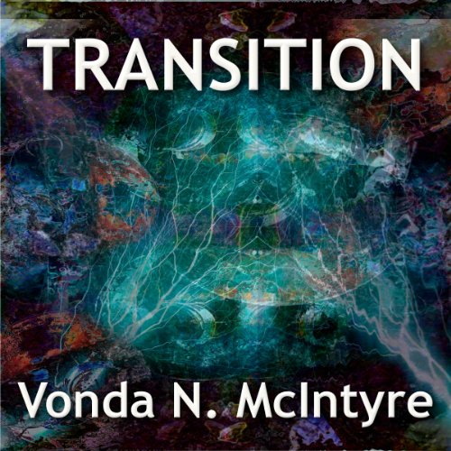 Transition by Vonda N. McIntyre