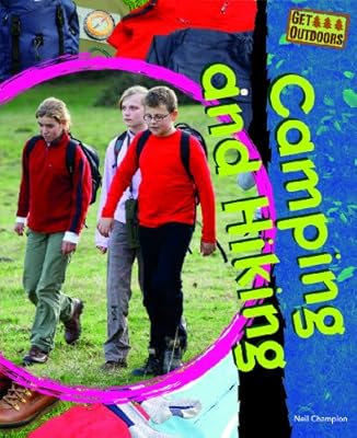 Camping and Hiking