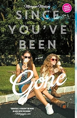 Since You've Been Gone