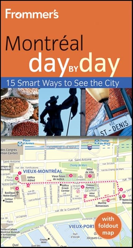 Frommer's Montreal Day by Day (Frommer's Day by Day - Pocket) by Leslie Brokaw