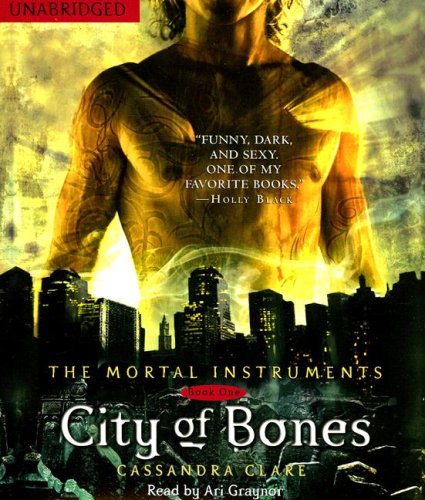 City of Bones by Cassandra Clare