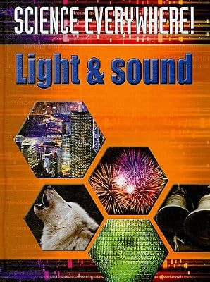 Light and Sound: The Best Start in Science