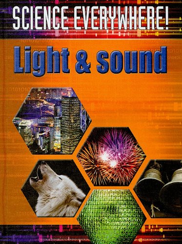 Light and Sound: The Best Start in Science by Clint Twist