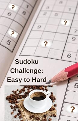 Sudoku Challenge : Easy to Hard: A collection of 350 puzzles to workout your brain. Easy to hard levels for all to enjoy!