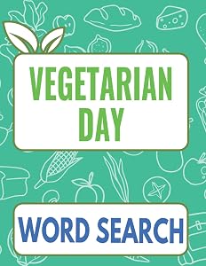 Vegetarian Day Word search: Large Font Word Find Game Book for Adults and Teens / Vegan Day Gift for Men & Women / Awesome Fun Word Search Puzzle / s With Answers in the End / 51 Puzzles by Anti Stress Activity