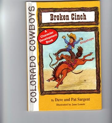 Broken Cinch (Colorado Cowboy Series)