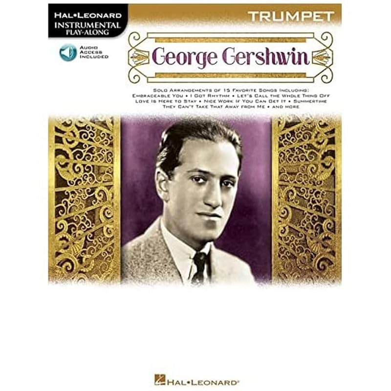 George Gershwin: Instrumental Play-Along for Trumpet by George Gershwin
