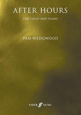 After Hours for Cello and Piano: Book & CD (Faber Edition: After Hours)