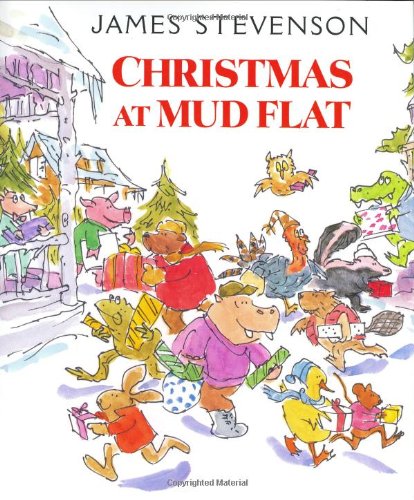 Christmas at Mud Flat by James Stevenson