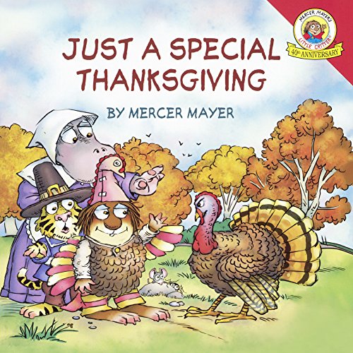 Just A Special Thanksgiving by Mercer Mayer