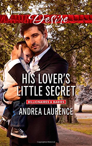 His Lover's Little Secret by Andrea Laurence