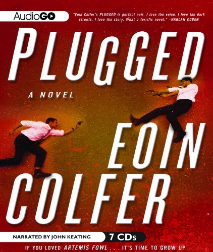 Plugged by Eoin Colfer
